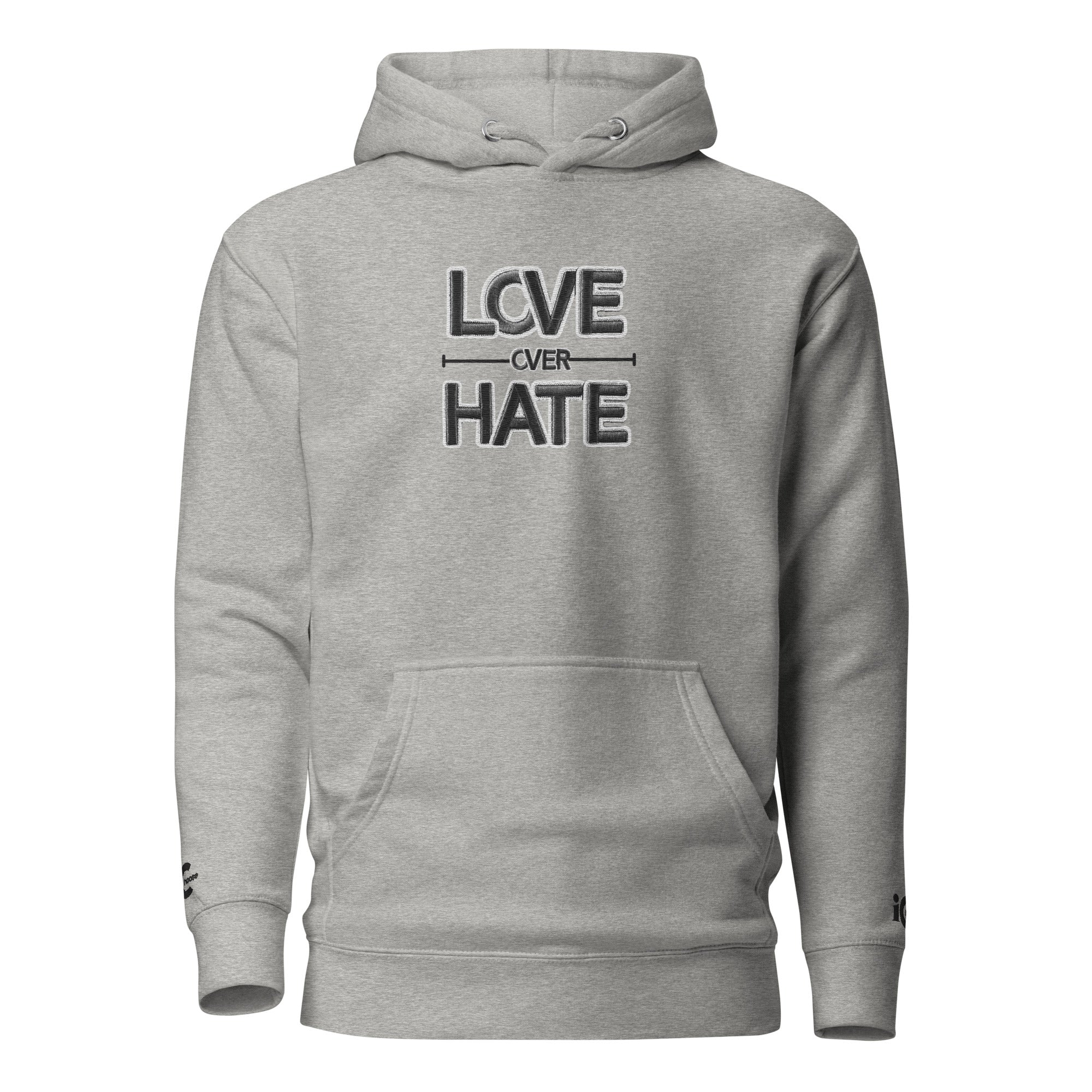 Love over Hate Carbon Grey Motivational, Intentional Hoodie, Sweater, iChoose apparel 