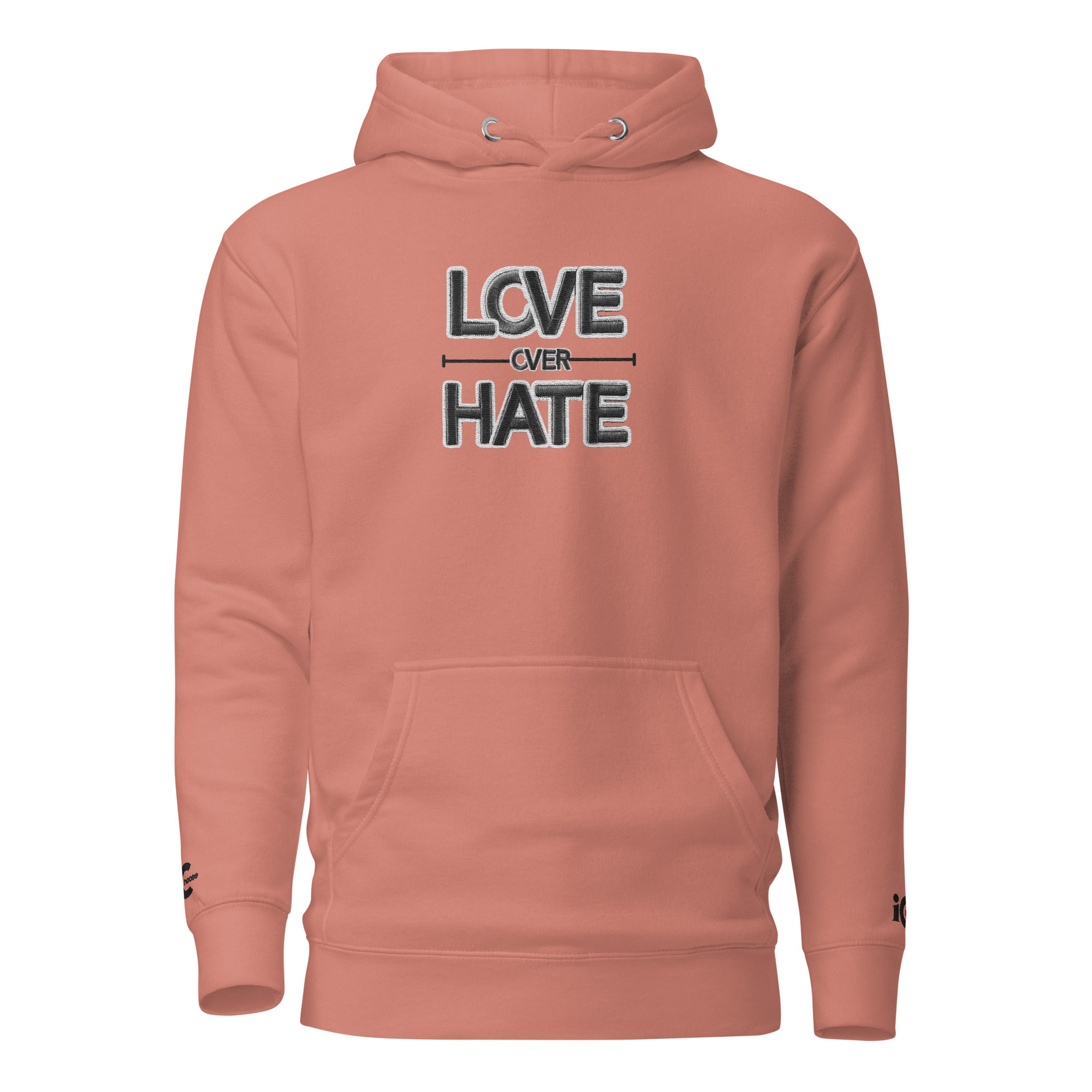 Love over Hate Dusty Rose Motivational, Intentional Hoodie, Sweater, iChoose apparel 