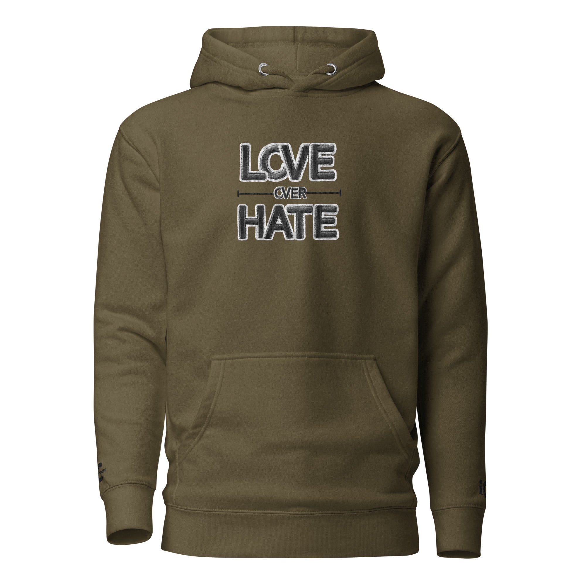 Love over Hate Military Green Motivational, Intentional Hoodie, Sweater, iChoose apparel 