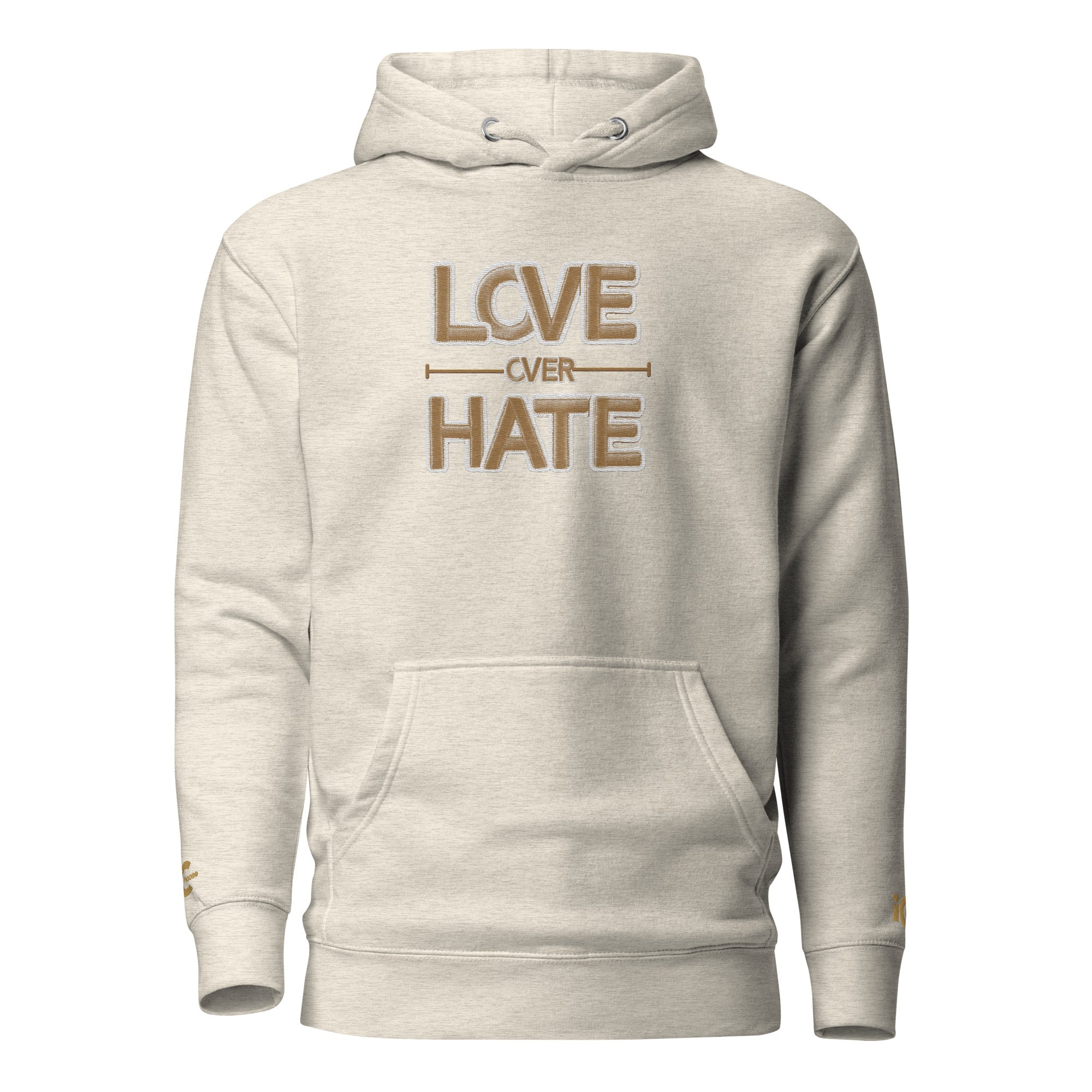 Love over Hate Embroidered Motivational, Intentional Hoodie, Sweater, iChoose apparel 