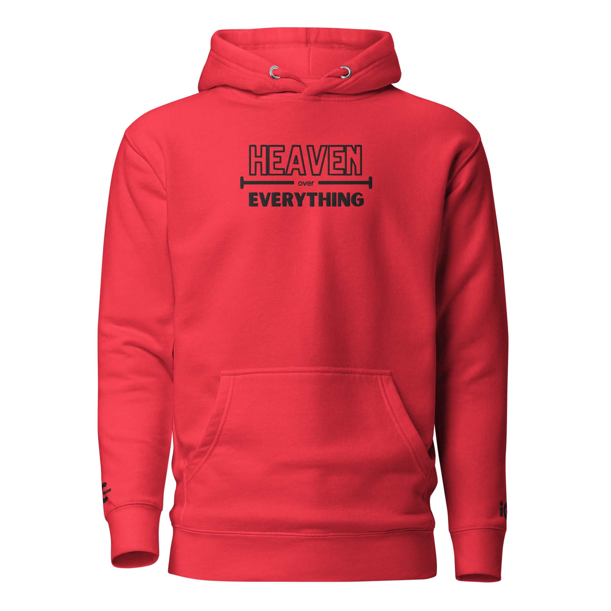Heaven over Everything Embroidered Motivational, Intentional Hoodie, Sweater, iChoose apparel 