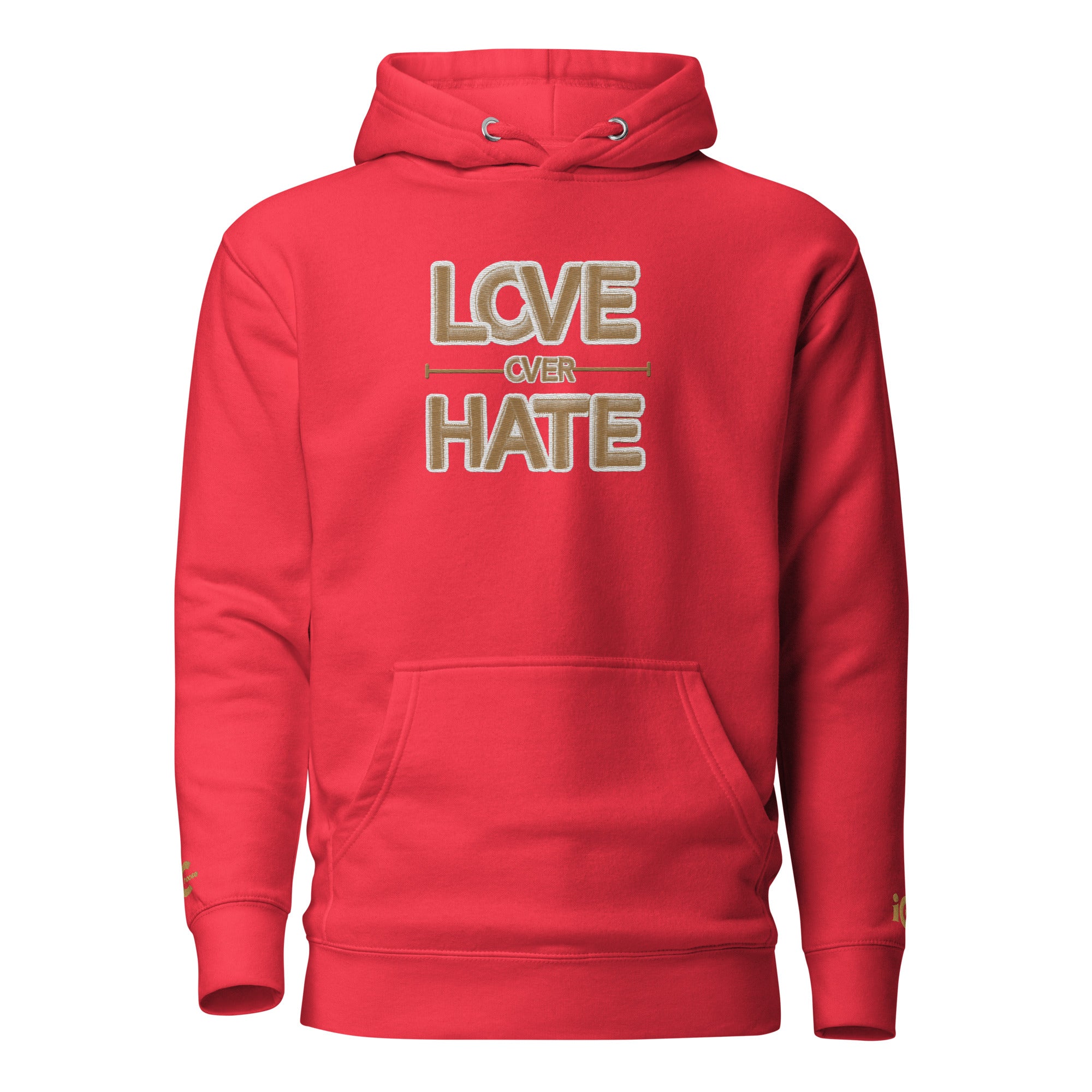 Love over Hate Motivational, Intentional Hoodie, Sweater, iChoose apparel 